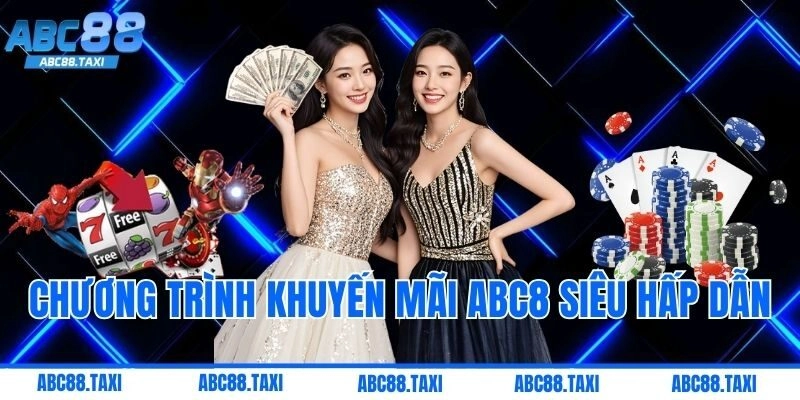 Chương Trình Khuyến Mãi ABC8 Siêu Hấp Dẫn